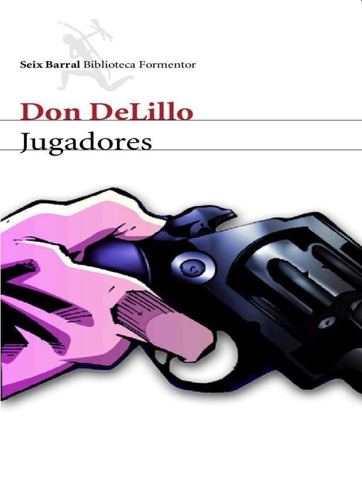 Title details for Jugadores by Don DeLillo - Available
